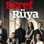 Eşref Rüya 2. Sezon 9. Bölüm Ne Zaman